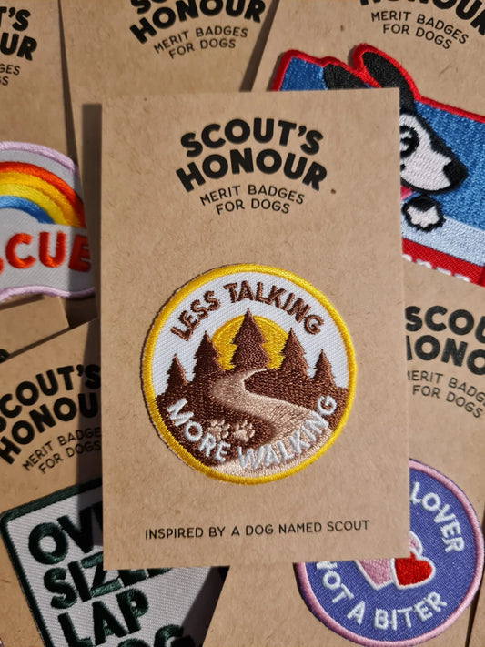 Scouts Honour Merit Badge - Less Talking More Walking